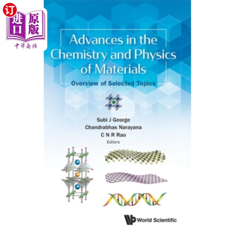 海外直订Advances in the Chemistry and Physics of Materials: Overview of Selected Topics 材料化学和物理进展:选定主题
