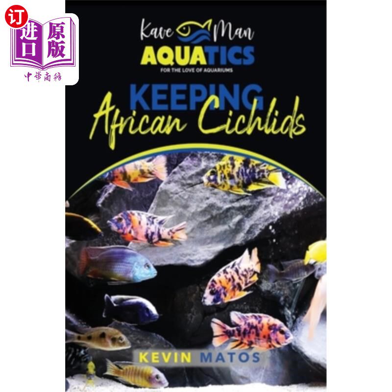 海外直订keeping african cichlids: complete beginners guide on