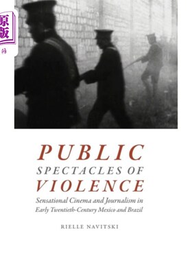 海外直订Public Spectacles of Violence 公共暴力场面