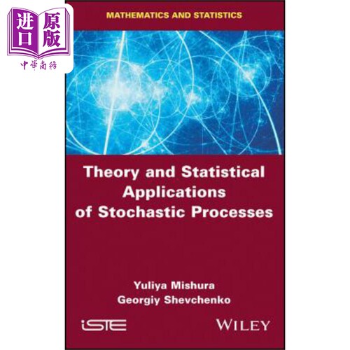 现货 Theory And Statistical Applications Of Stochastic Processes【中商原版】