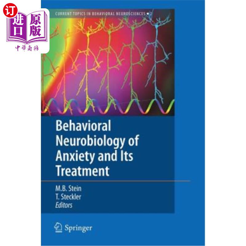 海外直订医药图书Behavioral Neurobiology of Anxiety and Its Treatment 焦虑的行为神经生物学及其治疗