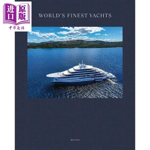Yachts Finest 进口艺术 世界最佳游艇 World 中商原版