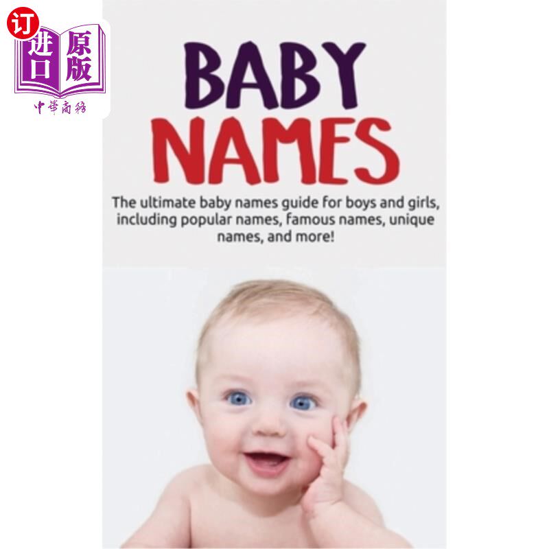 【中商海外直订】baby names: the ultimate baby names guide for bo