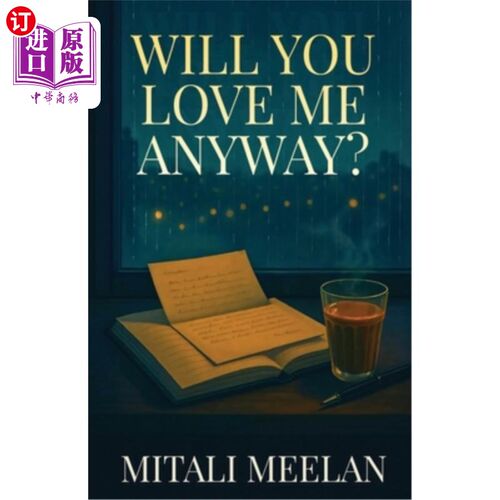 海外直订Will You Love Me Anyway? 你还会爱我吗？