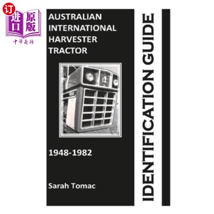 International Guide Harvester Identification 澳大利亚国际收割机拖拉机识别指南 Tractor 海外直订Australian