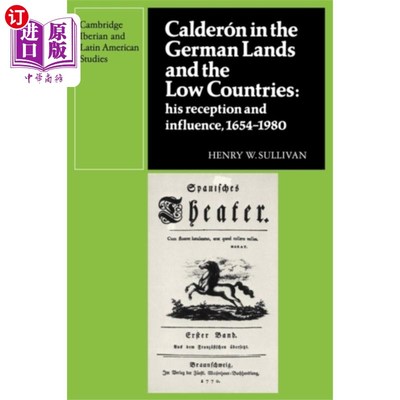 海外直订Calderon in the German Lands and the Low Countries 卡尔德隆在德国土地和低国家
