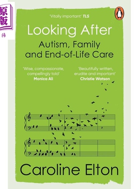 预售 关怀 自闭症 家庭和临终关怀 英文原版 Looking After Autism, Family and End of Life Care Caroline Elton【中商原版】