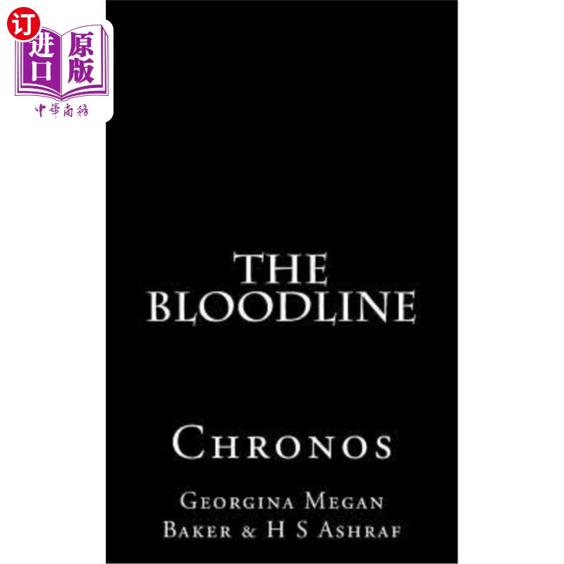 海外直订The Bloodline: Chronos血统：克洛诺斯