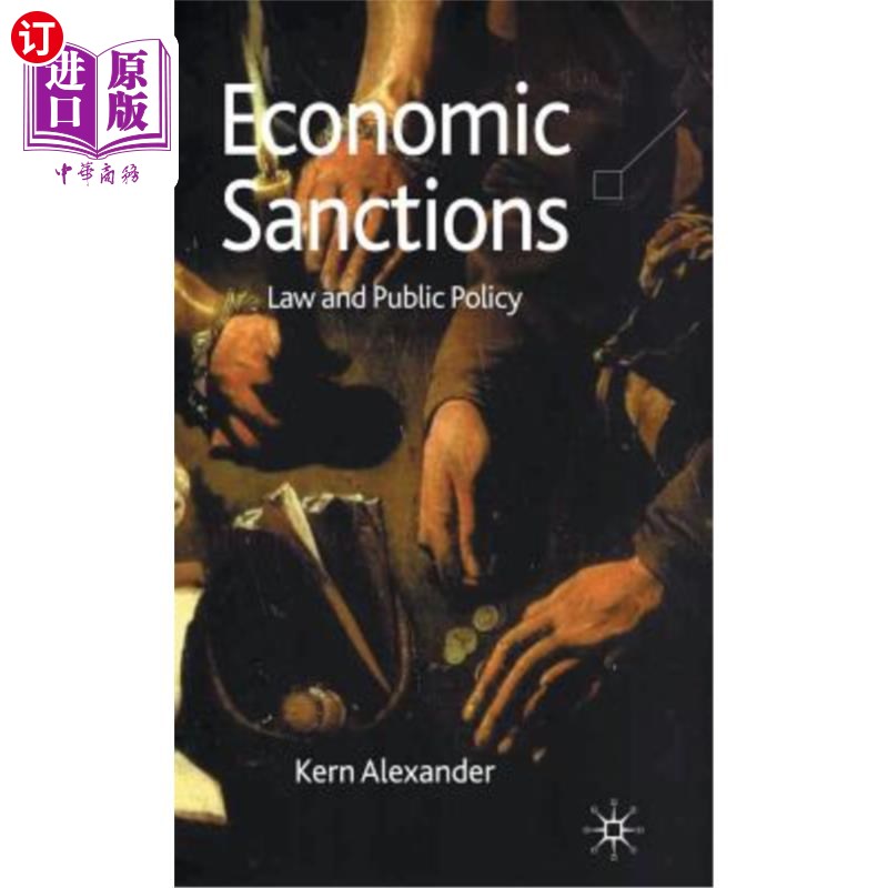 海外直订Economic Sanctions: Law and Public Policy 经济制裁：法律和公共政策