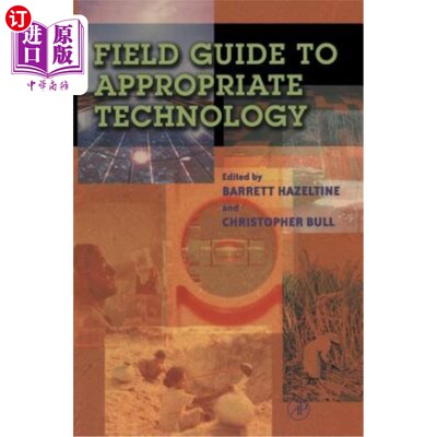 海外直订Field Guide to Appropriate Technology 适当技术的现场指南