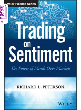 海外直订Trading on Sentiment: The Power of Minds Over Markets 情绪交易:思想对市场的力量