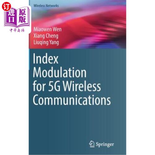 海外直订Index Modulation for 5g Wireless Communications 5g无线通信的索引调制