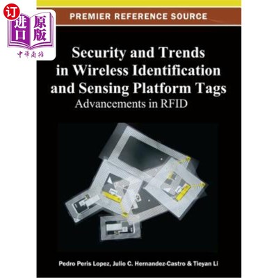 海外直订Security and Trends in Wireless Identification and Sensing Platform Tags: Advanc 无线识别和传感平台标签的安