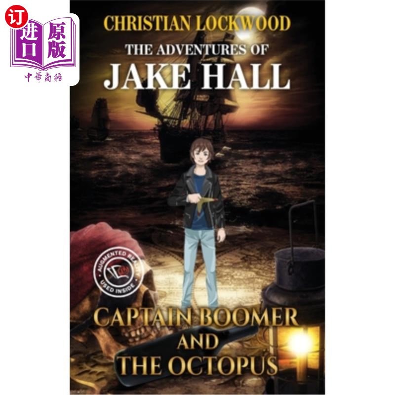 海外直订The Adventures of Jake Hall: Captain Boomer and the Octopus 杰克·霍尔历险记:布默船长和章鱼