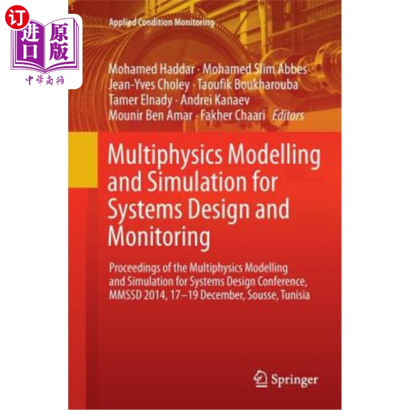 海外直订Multiphysics Modelling and Simulation for Systems Design and Monitoring: Proceed 系统设计与监控的多物理建模