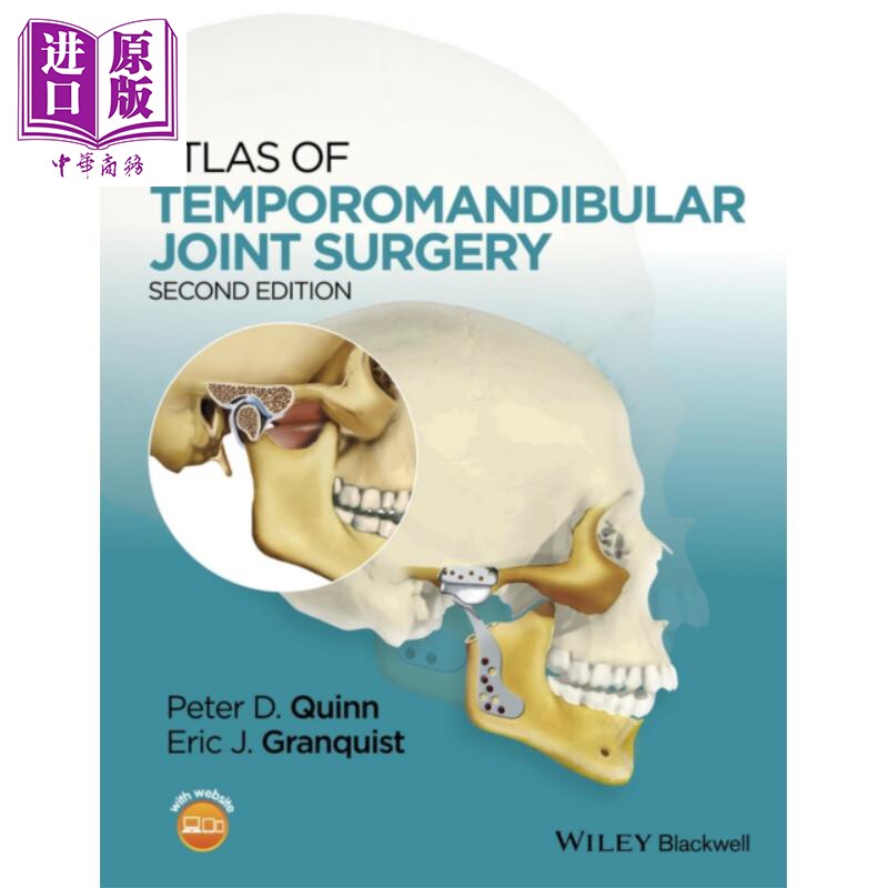 现货 颞下颌关节外科手术图集 第2版 Atlas Of Temporomandibular Joint Surgery 英文原版 Peter Quinn【中商原版】wiley