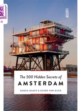 海外直订The 500 Hidden Secrets of Amsterdam Revised and Updated 阿姆斯特丹500个隐藏的秘密修订和更新