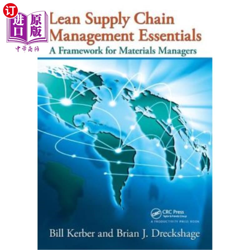 海外直订Lean Supply Chain Management Essentials: A Framework for Materials Managers 精益供应链管理要点:物料管理人员