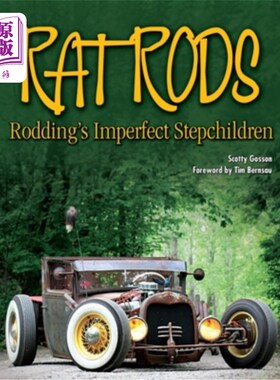 海外直订Rat Rods: Rodding's Imperfect Stepchildren 老鼠棒:罗丁不完美的继子