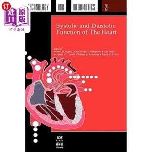 收缩和舒张功 International 11th the 心脏 Systolic and Diastolic 海外直订医药图书Cardiac Function Proceedings