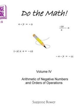 海外直订Do The Math!: Arithmetic Of Negative Numbers And Orders Of Operations 算算一下！：负数算术和运算顺序