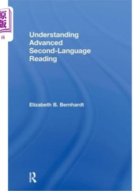 海外直订Understanding Advanced Second-Language Reading 理解高级第二语言阅读