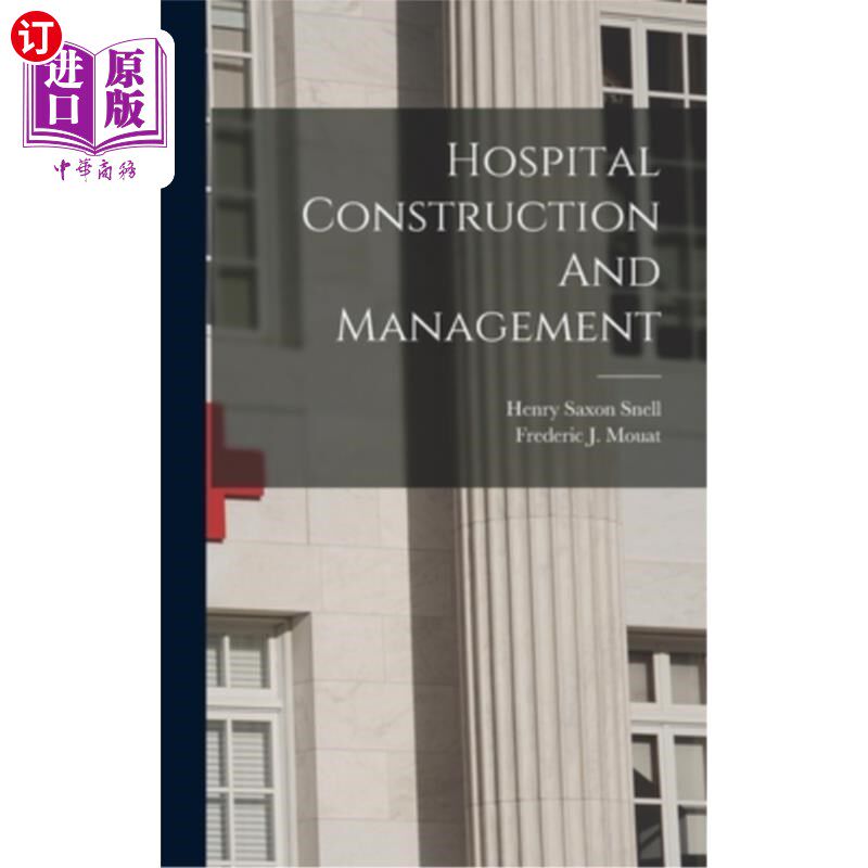 海外直订医药图书Hospital Construction And Management 医院建设与管理