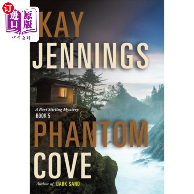 海外直订Phantom Cove: A Port Stirling Mystery 幽灵湾:斯特林港之谜