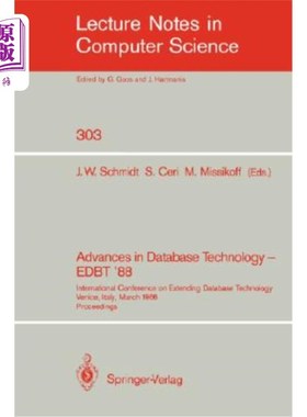 海外直订Advances in Database Technology - Edbt '88: International Conference on Extendin 数据库技术的进步——Edbt’