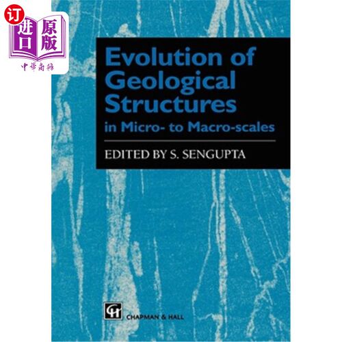 海外直订Evolution of Geological Structures in Micro- To Macro-Scales 从微观到宏观的地质构造演化