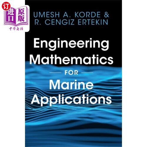 海外直订Engineering Mathematics for Marine Applications 船舶应用工程数学“，