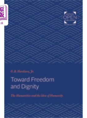 海外直订Toward Freedom and Dignity 走向自由与尊严