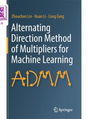 海外直订Alternating Direction Method of Multipliers for ... 机器学习乘子的交替方向法