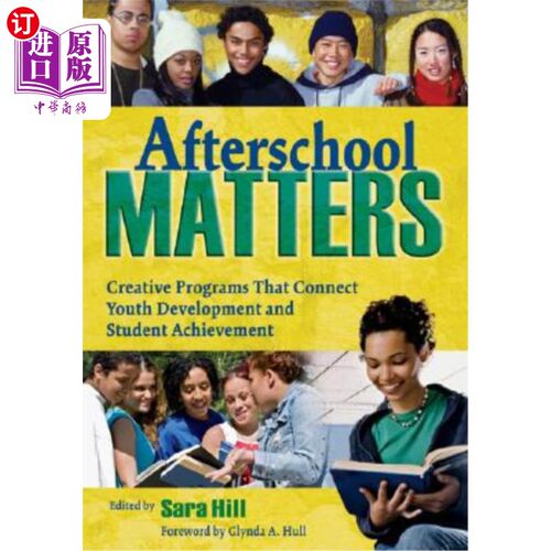 海外直订Afterschool Matters: Creative Programs That Connect Youth Development and Studen 课后事务：连接青年发展和学