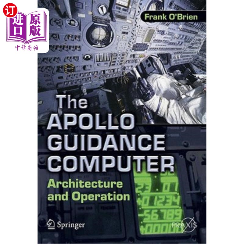 海外直订The Apollo Guidance Computer: Architecture and Operation 阿波罗制导计算机：体系结构与操作