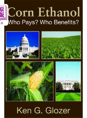 Corn Ethanol 玉米乙醇【中商原版】