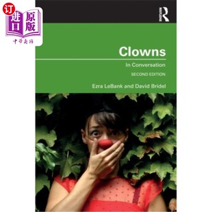 海外直订Clowns: In Conversation 小丑:在谈话中