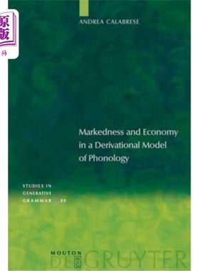 海外直订Markedness and Economy in a Derivational Model of Phonology 音韵学派生模型中的标记性与经济性