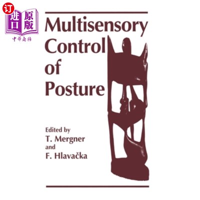 海外直订医药图书Multisensory Control of Posture 姿势的多感官控制