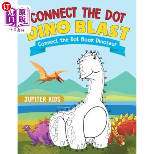 海外直订Connect the Dot Dino Blast - Connect the Dot Book Dinosaur 连接点恐龙爆炸-连接点书恐龙