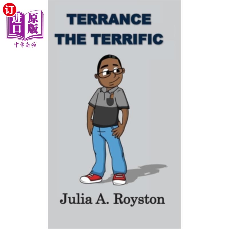 海外直订Terrance the Terrific 泰伦斯：太棒了