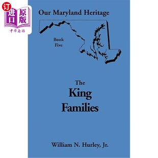 King 第5卷：国王家族 Heritage 马里兰遗产 我们 Families The Book Maryland 海外直订Our
