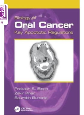 海外直订医药图书Biology of Oral Cancer: Key Apoptotic Regulators 口腔癌生物学:关键凋亡调节因子