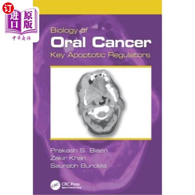 海外直订医药图书Biology of Oral Cancer: Key Apoptotic Regulators 口腔癌生物学:关键凋亡调节因子