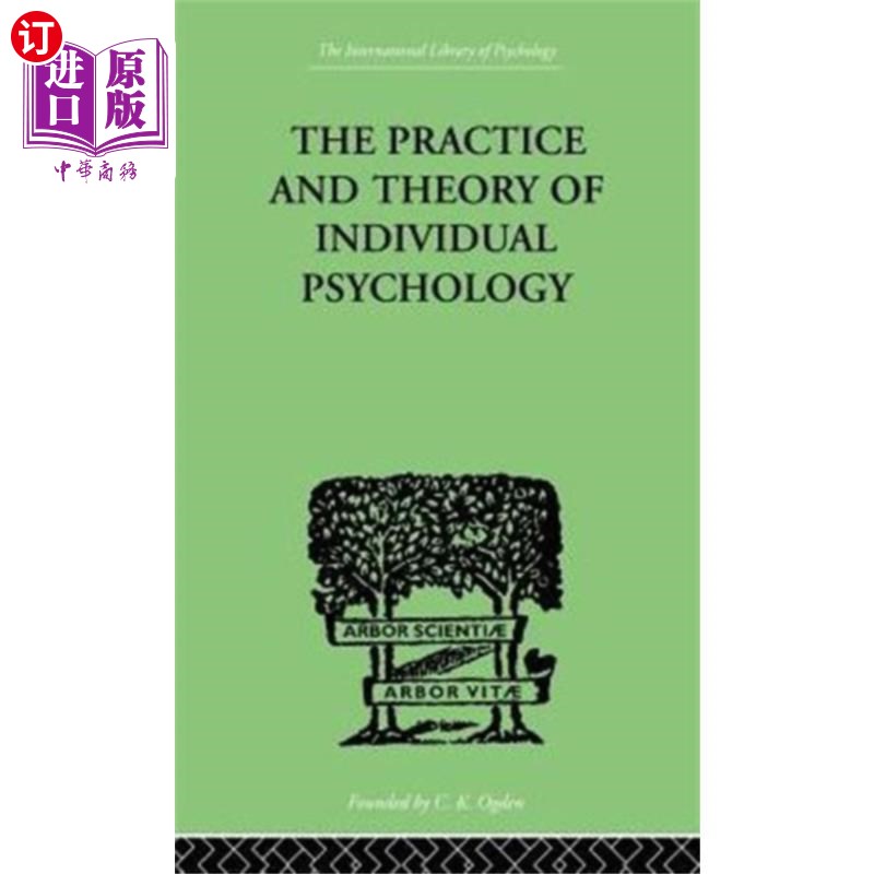 海外直订Practice And Theory Of Individual Psychology 个体心理学的实践与理论