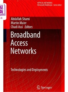 海外直订Broadband Access Networks: Technologies and Deployments 宽带接入网：技术和部署