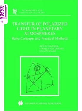 海外直订Transfer of Polarized Light in Planetary Atmospheres: Basic Concepts and Practic 行星大气中偏振光的传输：基