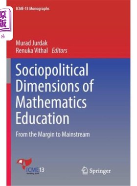 海外直订Sociopolitical Dimensions of Mathematics Education: From the Margin to Mainstrea 数学教育的社会政治维度：从