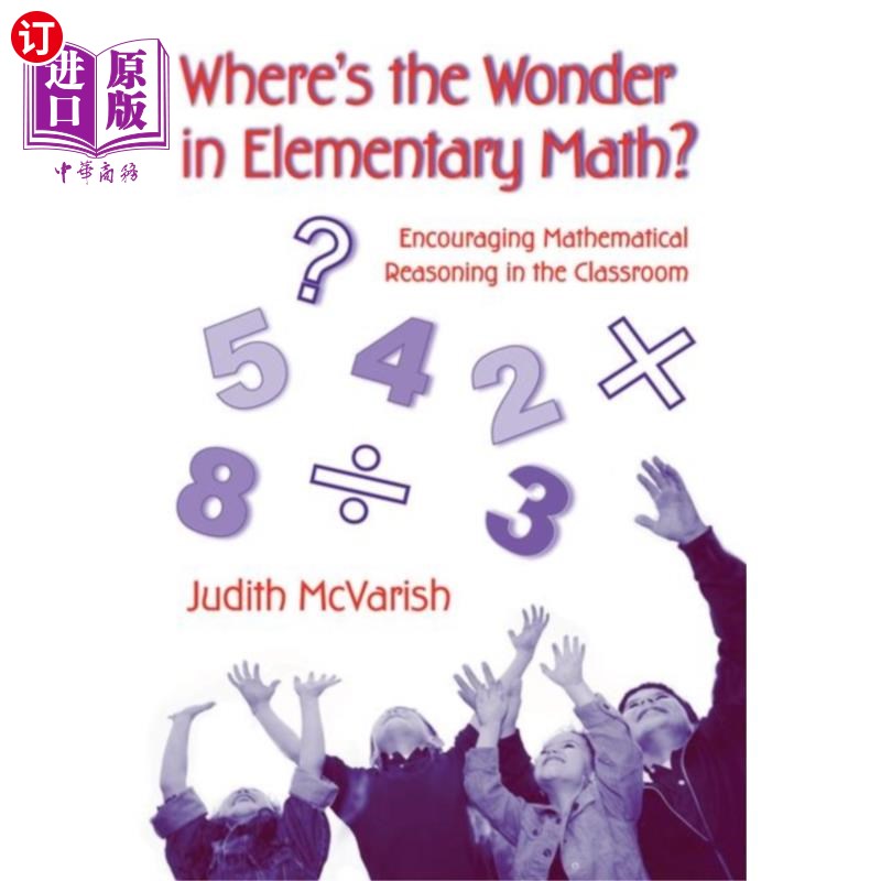 海外直订Where's the Wonder in Elementary Math? 小学数学的奇迹在哪里?