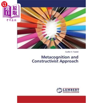 海外直订Metacognition and Constructivist Approach 元认知与建构主义方法